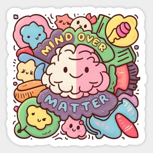 Cute Kawaii Mind Over Matter Sticker